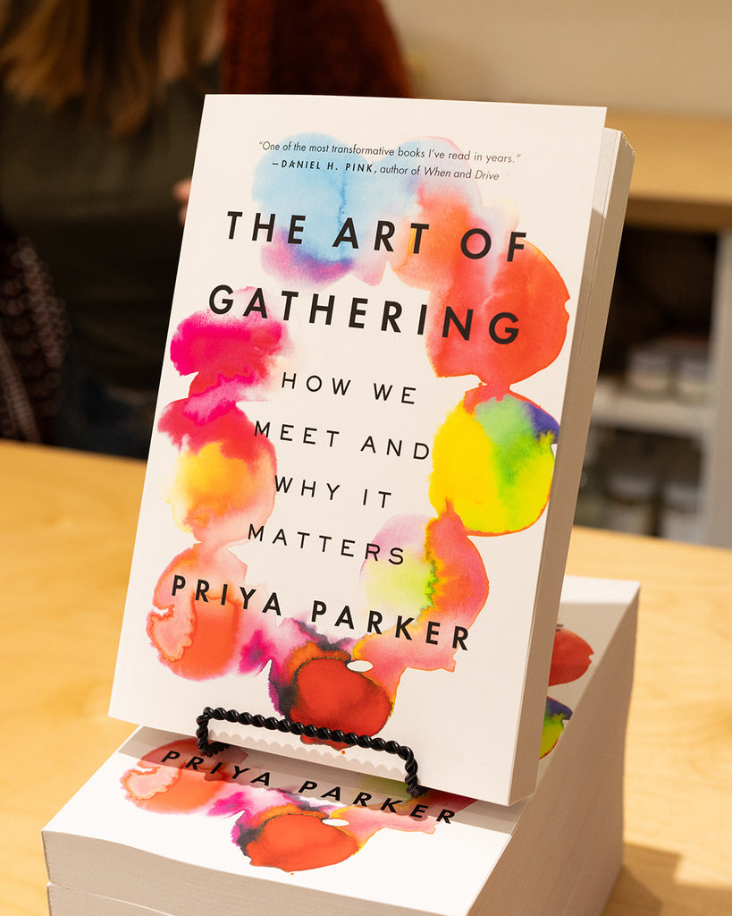 The Art of Gathering Book Club Meeting: Tuesday, May 28th @ 7pm