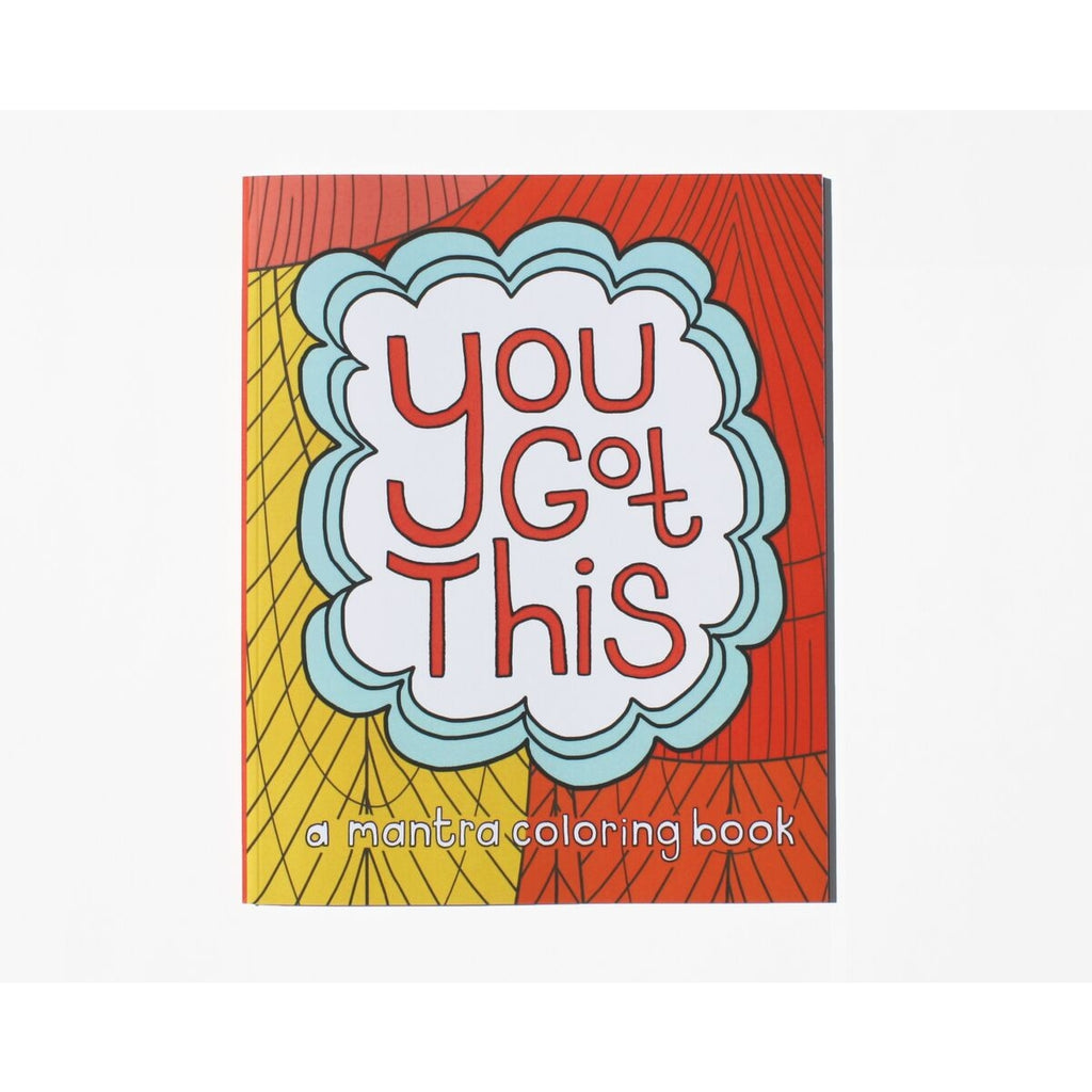 You Got This Coloring Book